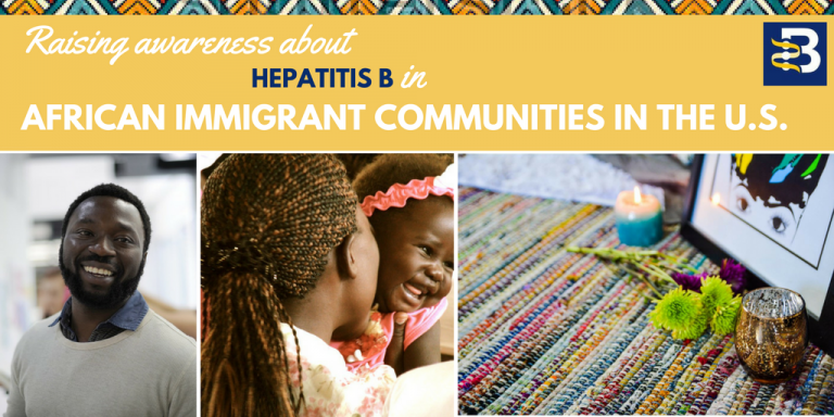 Raising Awareness About Hepatitis B In African Immigrant Communities In ...