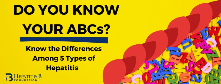 Know Your ABCs - Hepatitis B Foundation