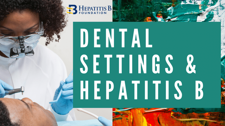 Dental Settings And Hepatitis B - Hepatitis B Foundation